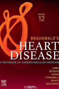 braunwald-heart-disease-2022-12th-edition